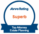 Avvo rating of Superb as a Top Attorney in Estate Planning
